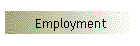 Employment